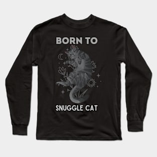 Born to Snuggle Cat - Smoked Cat Long Sleeve T-Shirt